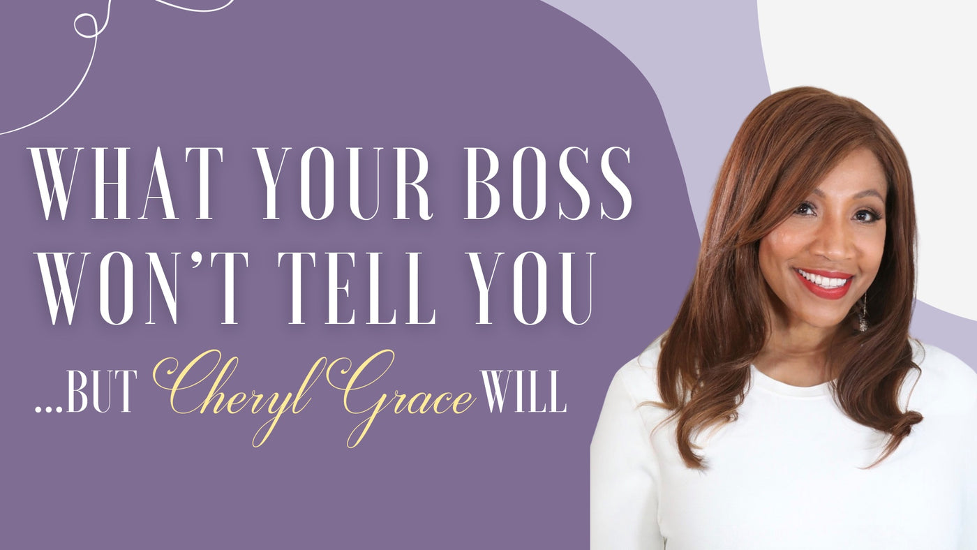 Webinar - Managing Your Way Up, What Your Boss Won't Tell You